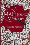 A Mah Jongg Mystery