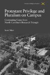 Protestant Privilege and Pluralism on Campus