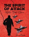 The Spirit of Attack