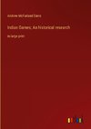 Indian Games; An historical research