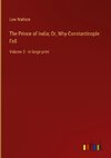 The Prince of India; Or, Why Constantinople Fell