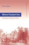 Where Flaubert Lies