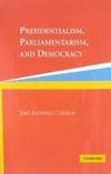 Presidentialism, Parliamentarism, and Democracy