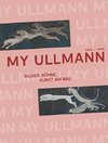 My Ullmann. 1905-1995