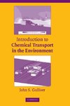 Introduction to Chemical Transport in the             Environment