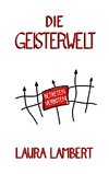 Die Geisterwelt