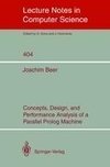 Concepts, Design, and Performance Analysis of a Parallel Prolog Machine