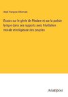 Essais sur le génie de Pindare et sur la poésie lyrique dans ses rapports avec l'évélation morale et religieuse des peuples