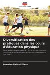 Diversification des pratiques dans les cours d'éducation physique