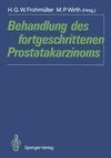 Behandlung des fortgeschrittenen Prostatakarzinoms