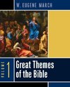 Great Themes of the Bible, Volume 1