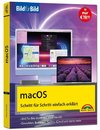 macOS Bild für Bild - die Anleitung in Bildern - ideal für Einsteiger, Umsteiger und Fortgeschrittene