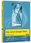 Das neue Google Pixel