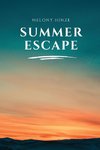 Summer Escape