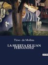 LA HUERTA DE JUAN FERNÁNDEZ