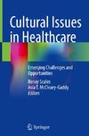 Cultural Issues in Healthcare