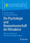 Die Psychologie und Neurowissenschaft der Klimakrise