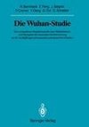 Die Wuhan-Studie