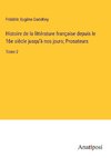 Histoire de la littérature française depuis le 16e siècle jusqu'à nos jours; Prosateurs