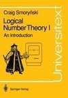 Logical Number Theory I