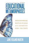 Educational Metamorphoses