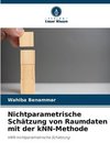 Nichtparametrische Schätzung von Raumdaten mit der kNN-Methode