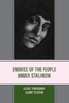 Enemies of the People under Stalinism