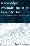 McNabb, D: Knowledge Management in the Public Sector