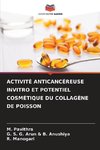 ACTIVITÉ ANTICANCÉREUSE INVITRO ET POTENTIEL COSMÉTIQUE DU COLLAGÈNE DE POISSON