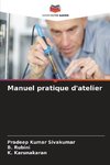 Manuel pratique d'atelier