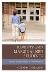 Parents and Marginalized Students