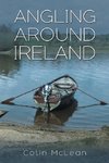 Angling Around Ireland