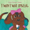 I Wish I Was Special