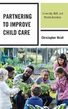 Partnering to Improve Child Care