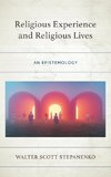 Religious Experience and Religious Lives