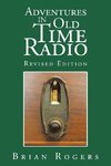 Adventures in Old Time Radio