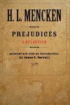 Mencken, H:  Prejudices