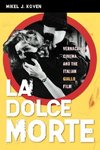 La Dolce Morte