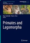 Primates and Lagomorpha