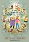 Oma Kühnchens Geschichten