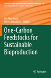 One-Carbon Feedstocks for Sustainable Bioproduction