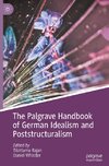 The Palgrave Handbook of German Idealism and Poststructuralism