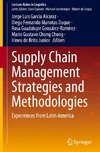 Supply Chain Management Strategies and Methodologies