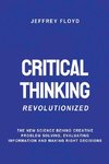 Critical Thinking Revolutionized