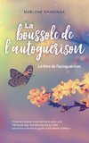 La boussole de l'autoguérison - Le livre de l'autoguérison