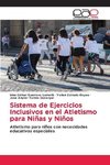 Sistema de Ejercicios Inclusivos en el Atletismo para Niñas y Niños