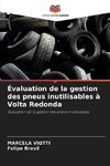 Évaluation de la gestion des pneus inutilisables à Volta Redonda