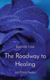 The Roadway to Healing