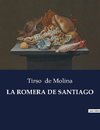 LA ROMERA DE SANTIAGO