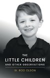 The Little Children and Other Observations